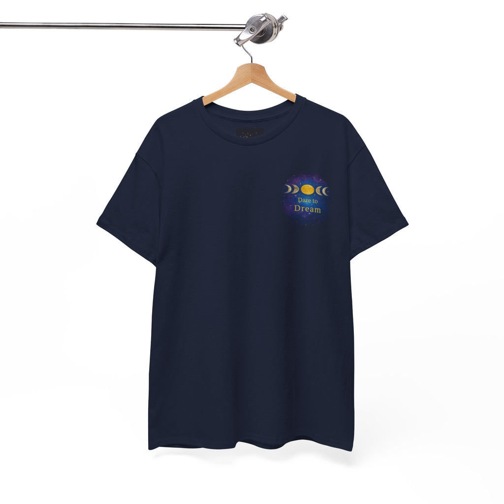 Dare to Dream Moon-Phase Tee – Golden Full Moon Back Print + Front Badge | Gildan 5000 Heavy Cotton, Inspirational and Motivational Apparel, Gift for Dreamers, Creative Expression Wear