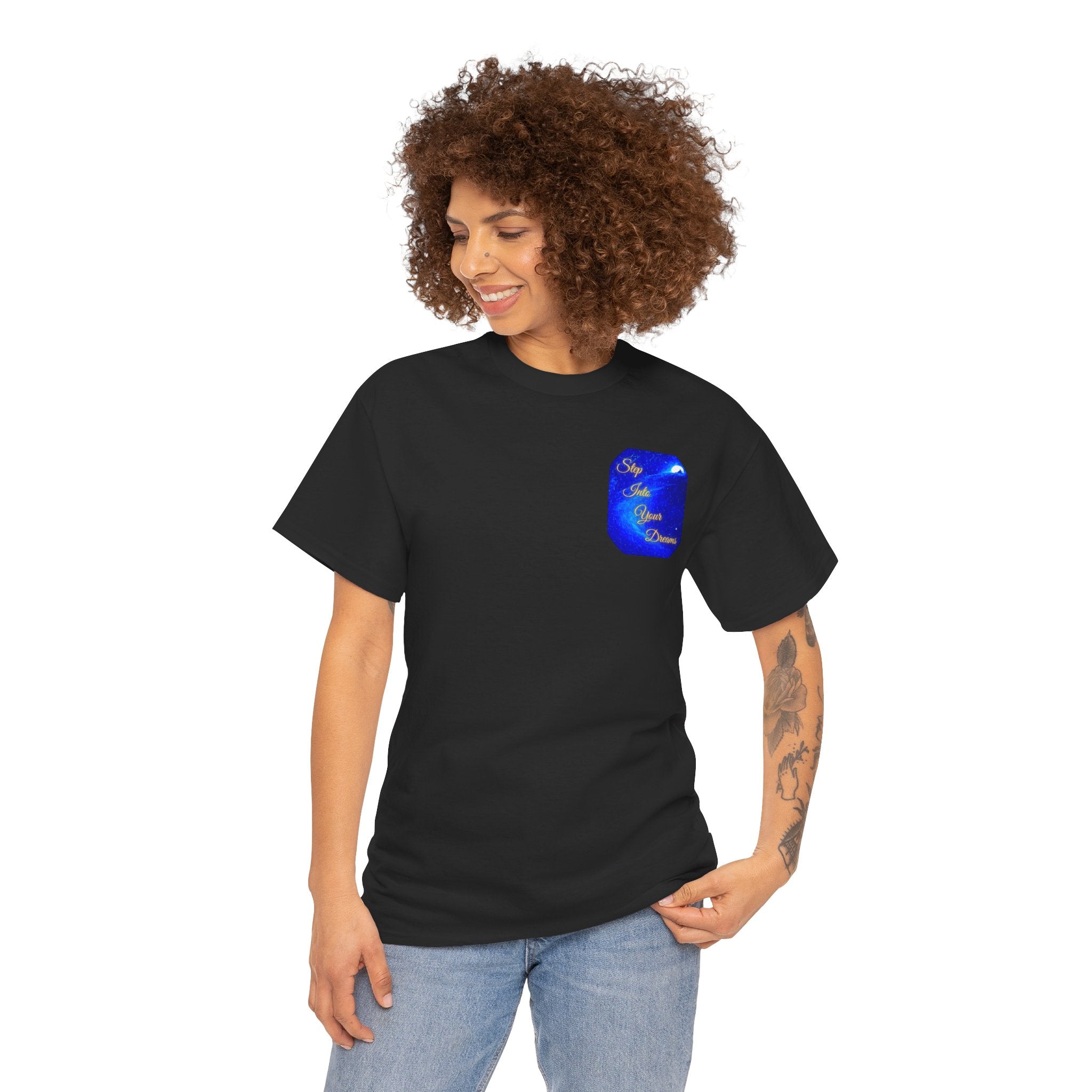 Dreamy Inspiration Tee — “Step Into Your Dreams” Motivational Shirt. Inspirational and Motivational Apparel, Gift for Dreamers, Creative Expression Wear