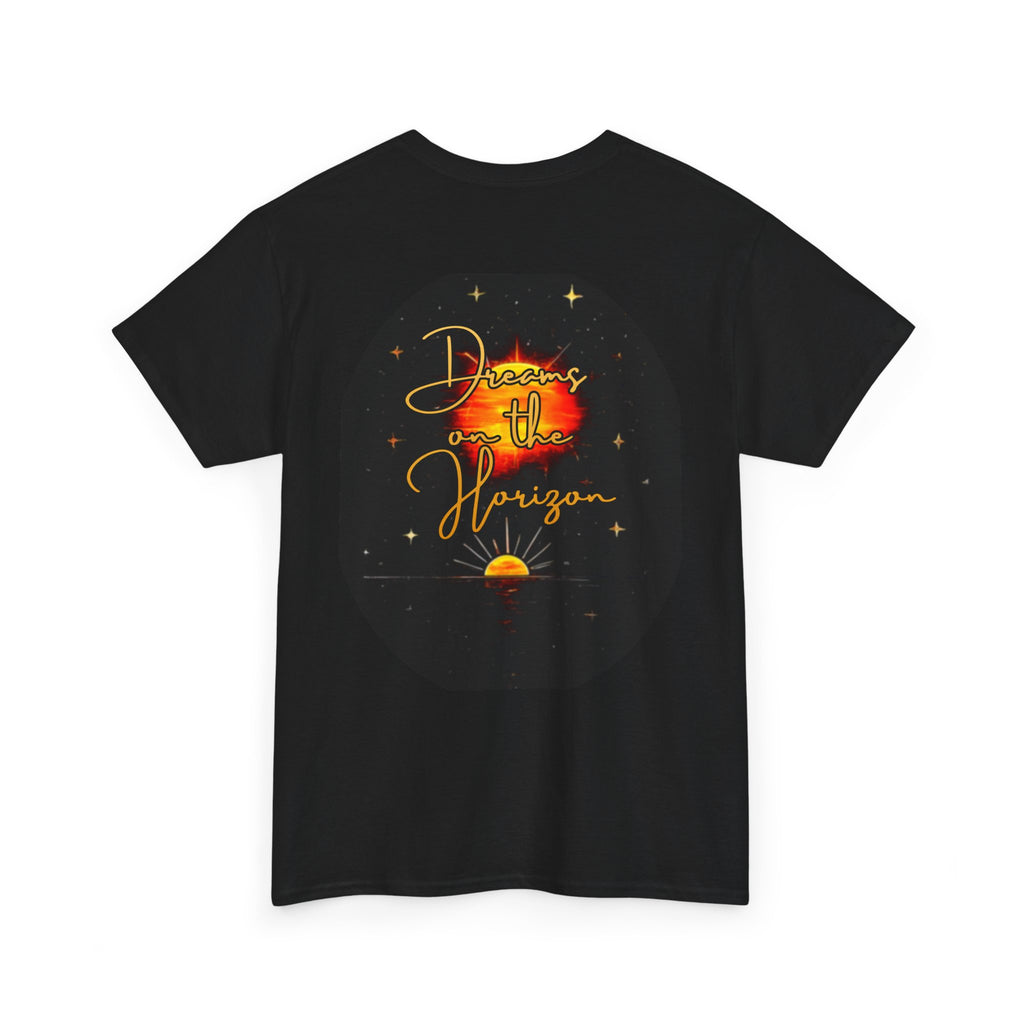 Dreams on the Horizon – Sunrise Back-Print Heavy Cotton Tee, Inspirational and Motivational Apparel, Gift for Dreamers, Creative Expression Wear