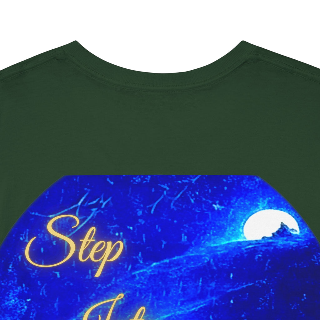 Dreamy Inspiration Tee — “Step Into Your Dreams” Motivational Shirt. Inspirational and Motivational Apparel, Gift for Dreamers, Creative Expression Wear