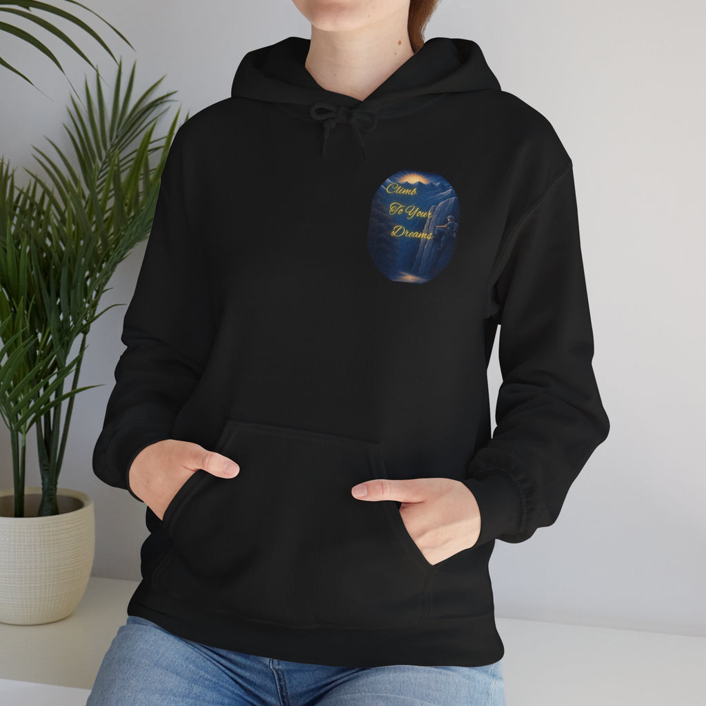 Climb To Your Dreams - Mountain Sunrise Hoodie | Back Glow Print + Front Badge | Heavy Blend™, Inspirational and Motivational Apparel, Gift for Dreamers, Creative Expression Wear