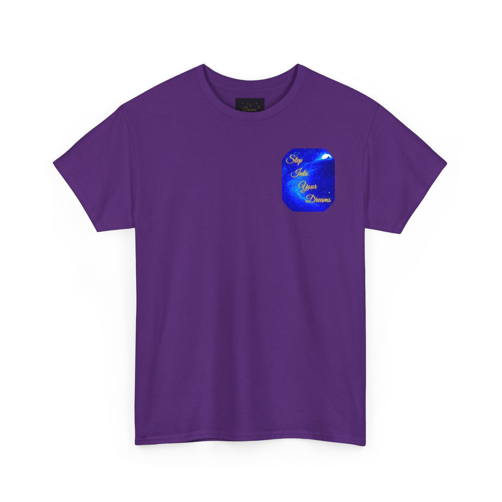 Dreamy Inspiration Tee — “Step Into Your Dreams” Motivational Shirt. Inspirational and Motivational Apparel, Gift for Dreamers, Creative Expression Wear