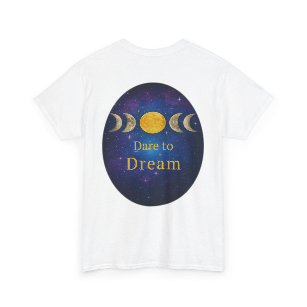Dare to Dream Moon-Phase Tee – Golden Full Moon Back Print + Front Badge | Gildan 5000 Heavy Cotton, Inspirational and Motivational Apparel, Gift for Dreamers, Creative Expression Wear