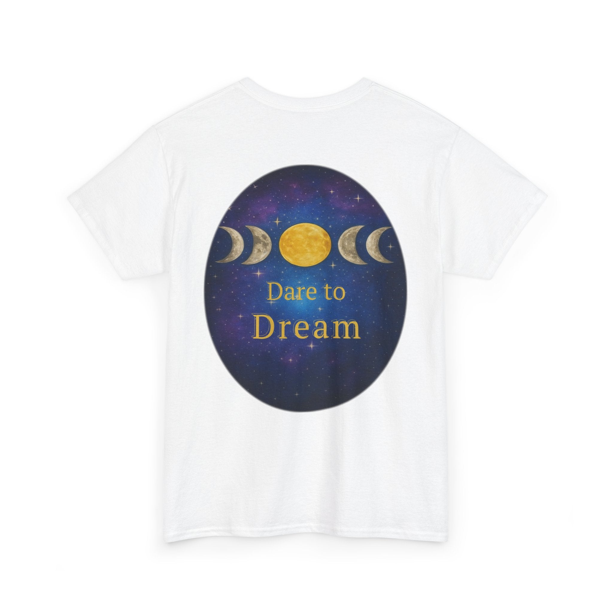 Dare to Dream Moon-Phase Tee – Golden Full Moon Back Print + Front Badge | Gildan 5000 Heavy Cotton, Inspirational and Motivational Apparel, Gift for Dreamers, Creative Expression Wear
