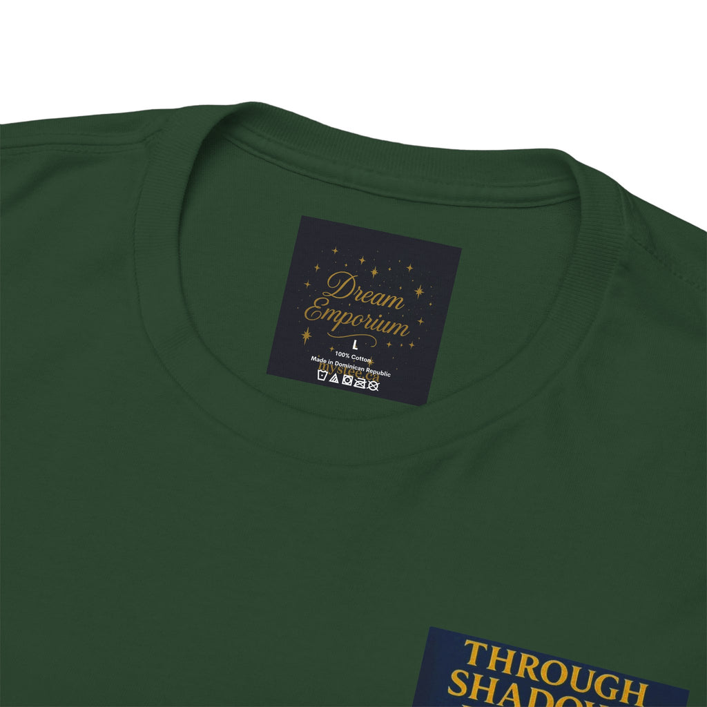 Through Shadows, We Rise - Back-print Cinematic Artwork Operation Survival Tee. Inspirational and Motivational Apparel, Gift for Dreamers, Creative Expression Wear