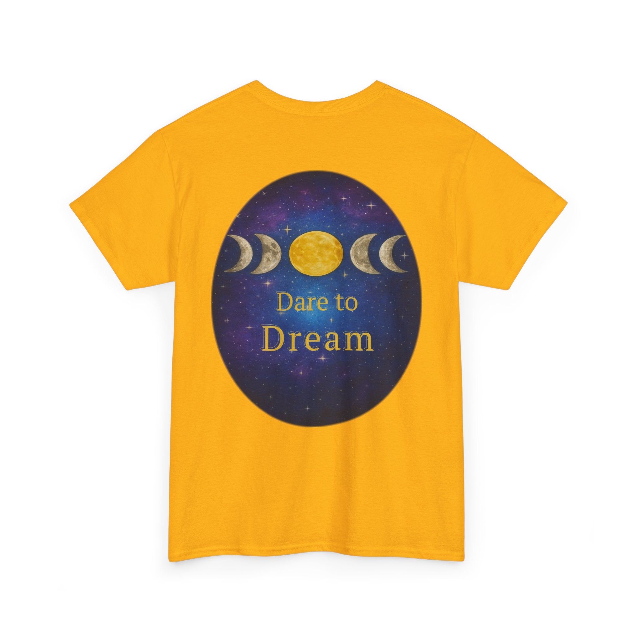 Dare to Dream Moon-Phase Tee – Golden Full Moon Back Print + Front Badge | Gildan 5000 Heavy Cotton, Inspirational and Motivational Apparel, Gift for Dreamers, Creative Expression Wear