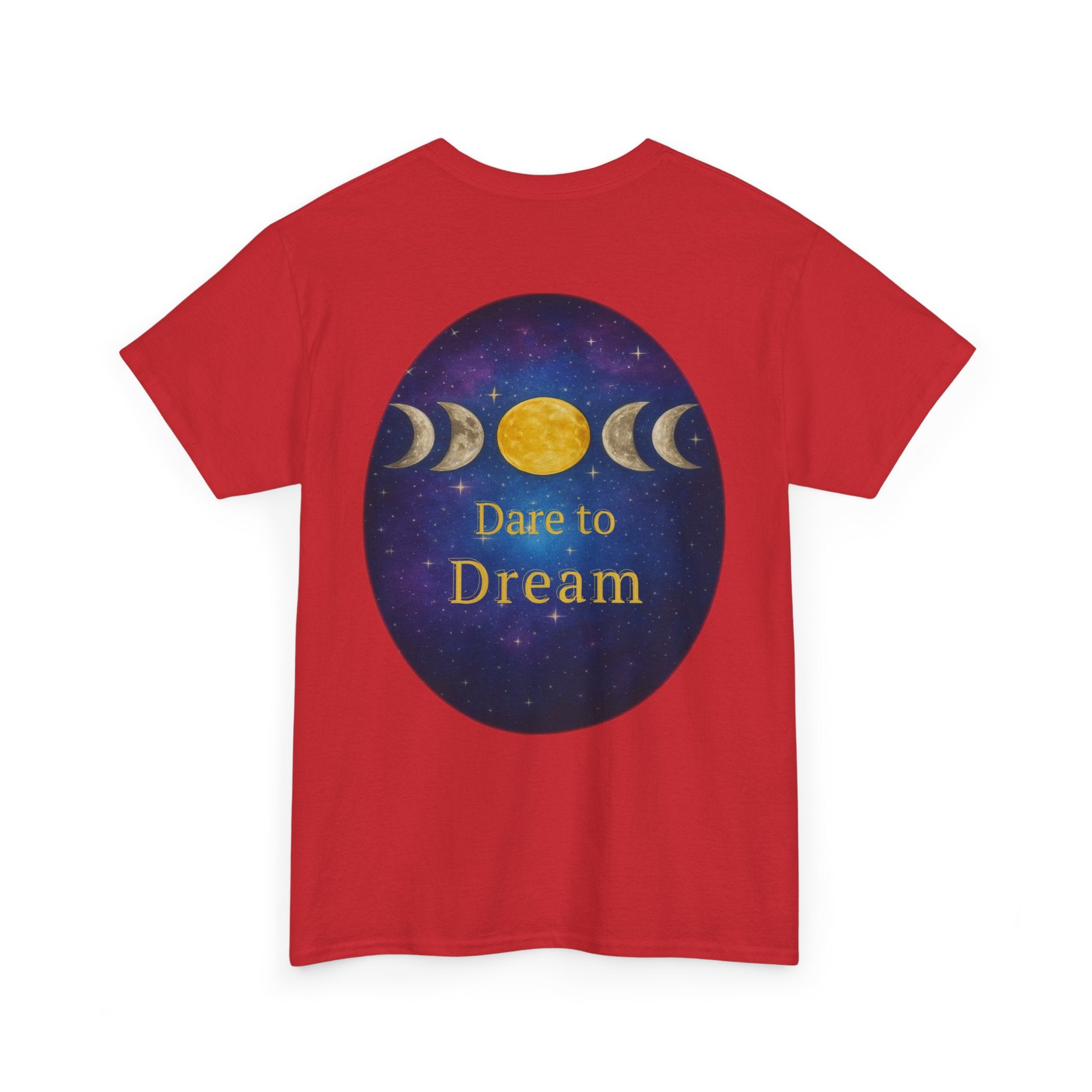 Dare to Dream Moon-Phase Tee – Golden Full Moon Back Print + Front Badge | Gildan 5000 Heavy Cotton, Inspirational and Motivational Apparel, Gift for Dreamers, Creative Expression Wear