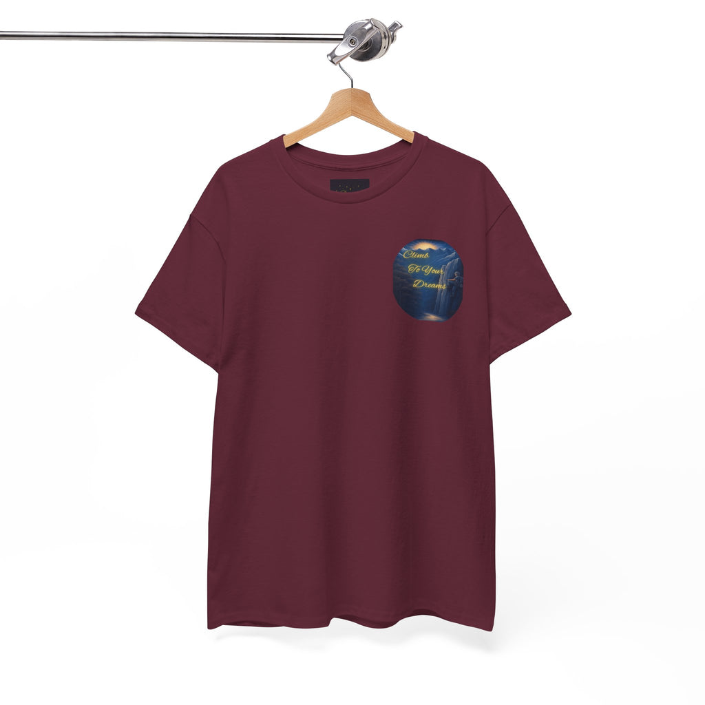 Climb To Your Dreams – Rock Climber Back-Print Tee + Front Badge | Gildan 5000, Inspirational and Motivational Apparel, Gift for Dreamers, Creative Expression Wear