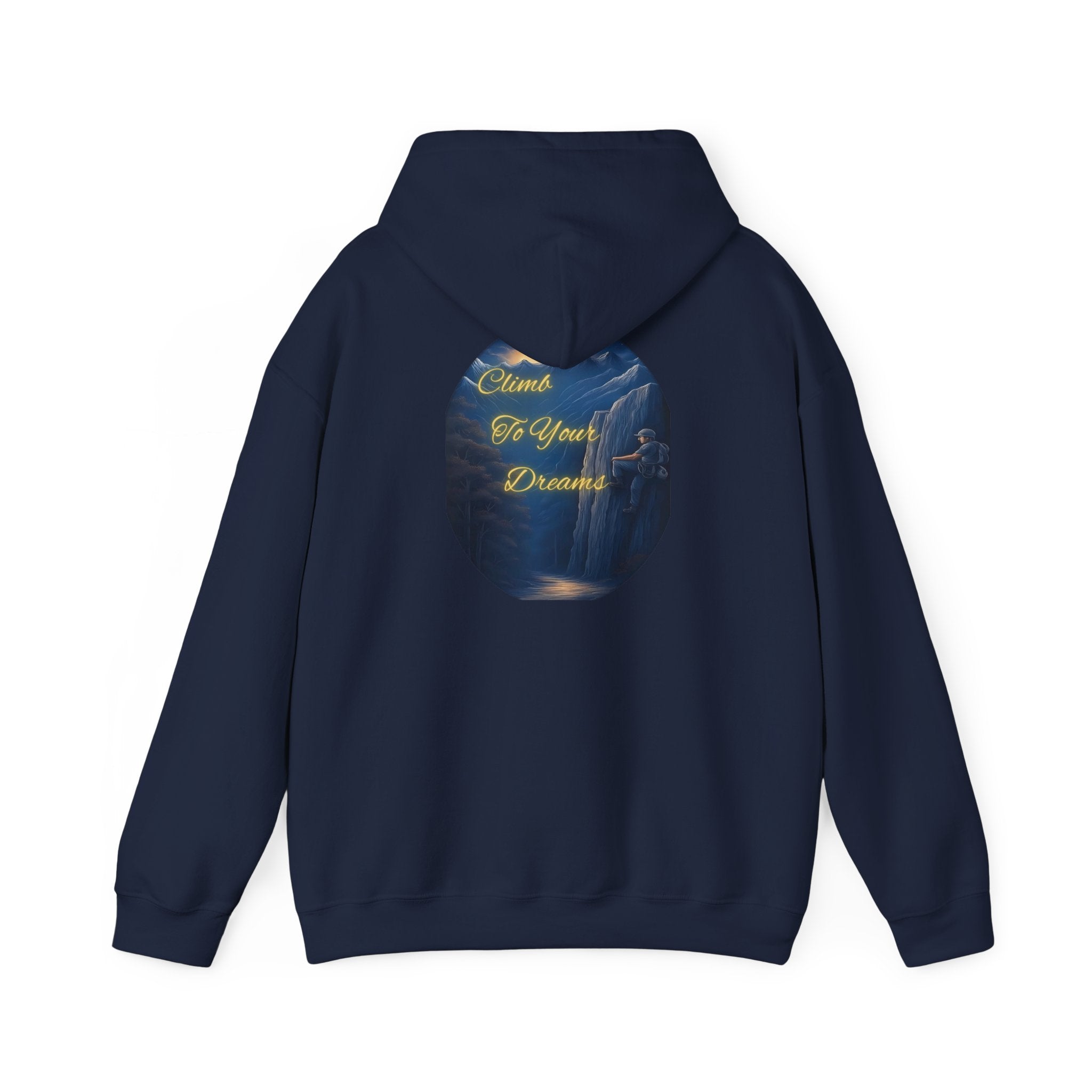 Climb To Your Dreams - Mountain Sunrise Hoodie | Back Glow Print + Front Badge | Heavy Blend™, Inspirational and Motivational Apparel, Gift for Dreamers, Creative Expression Wear