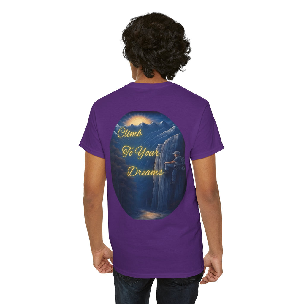 Climb To Your Dreams – Rock Climber Back-Print Tee + Front Badge | Gildan 5000, Inspirational and Motivational Apparel, Gift for Dreamers, Creative Expression Wear
