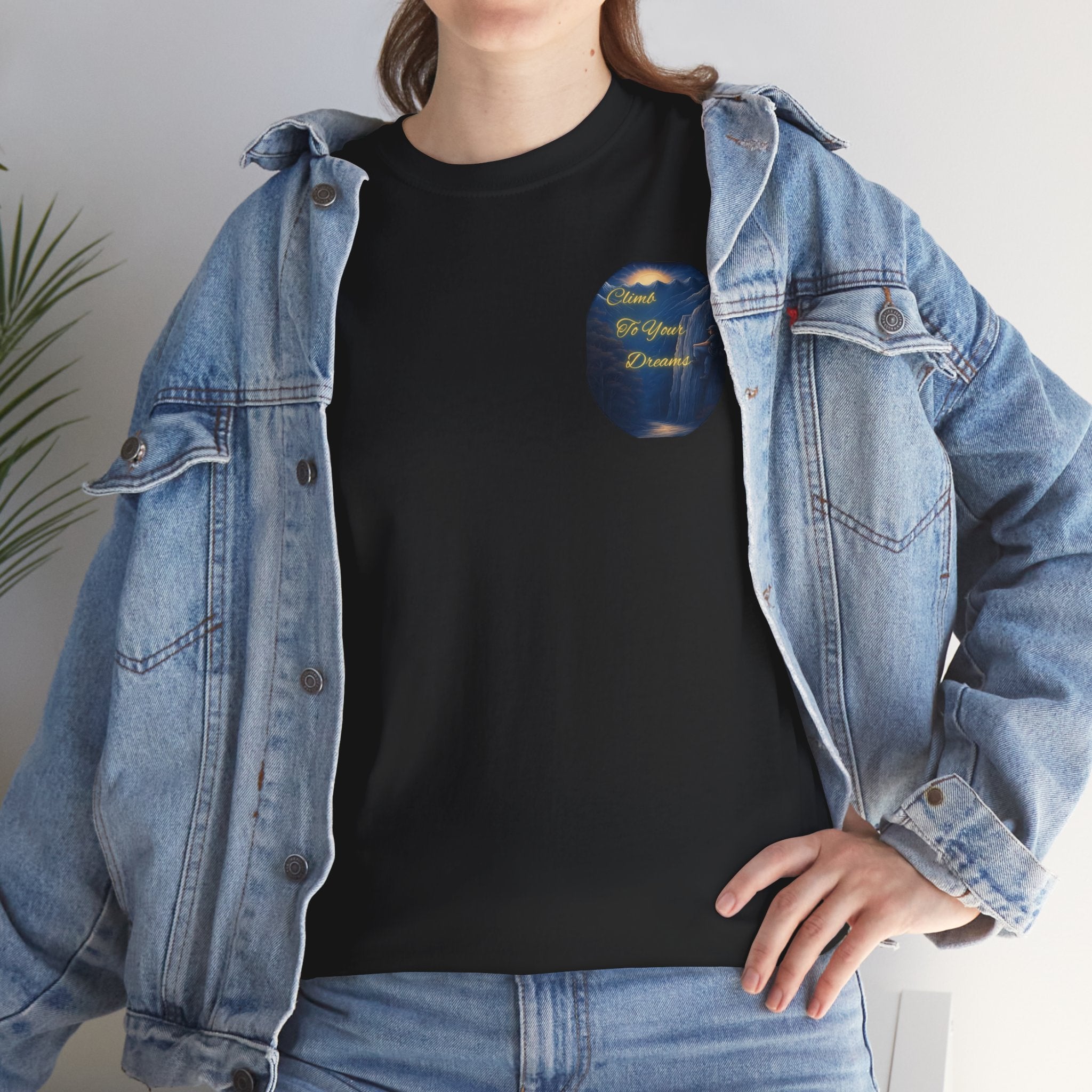 Climb To Your Dreams – Rock Climber Back-Print Tee + Front Badge | Gildan 5000, Inspirational and Motivational Apparel, Gift for Dreamers, Creative Expression Wear