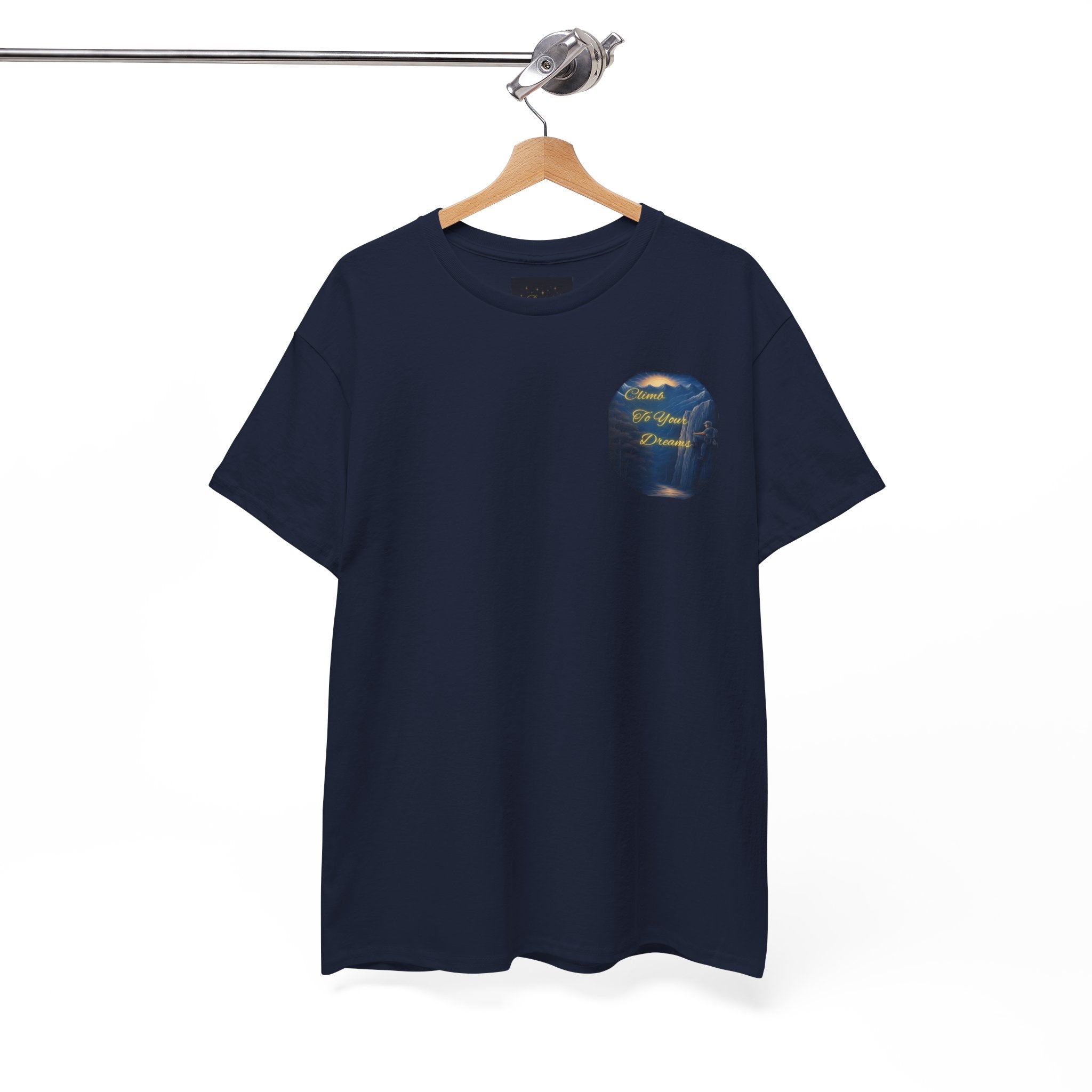 Climb To Your Dreams – Rock Climber Back-Print Tee + Front Badge | Gildan 5000, Inspirational and Motivational Apparel, Gift for Dreamers, Creative Expression Wear