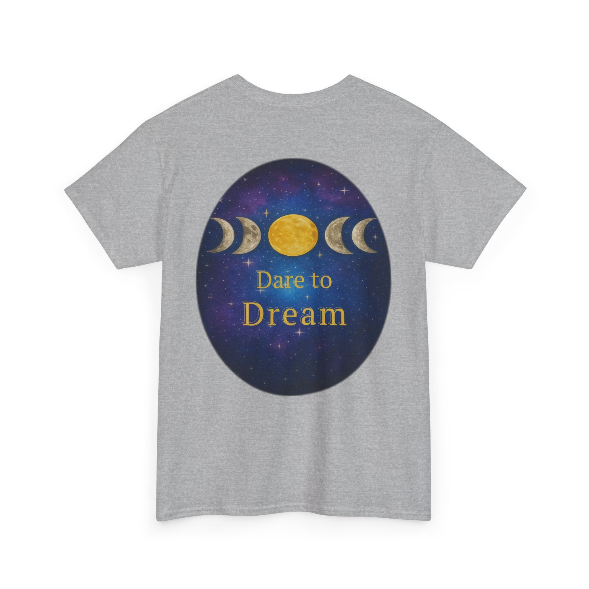 Dare to Dream Moon-Phase Tee – Golden Full Moon Back Print + Front Badge | Gildan 5000 Heavy Cotton, Inspirational and Motivational Apparel, Gift for Dreamers, Creative Expression Wear
