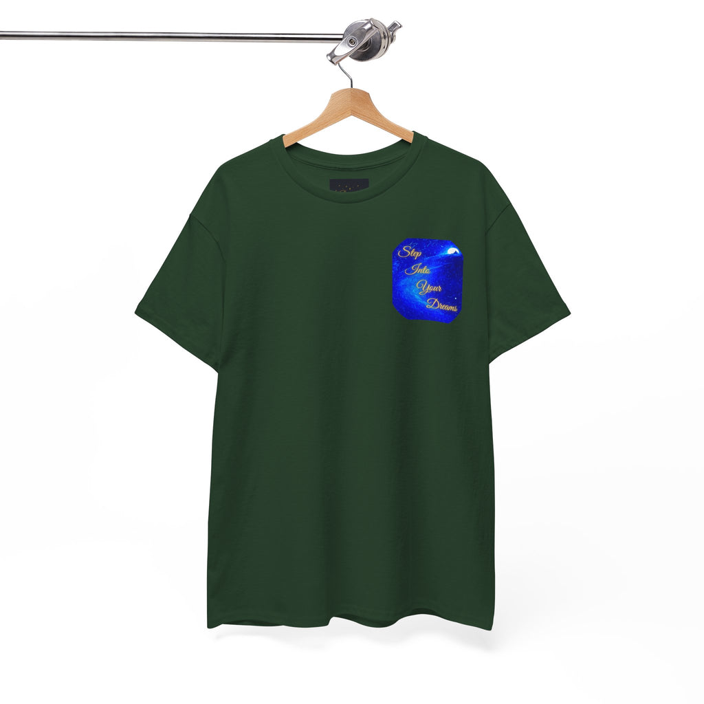 Dreamy Inspiration Tee — “Step Into Your Dreams” Motivational Shirt. Inspirational and Motivational Apparel, Gift for Dreamers, Creative Expression Wear