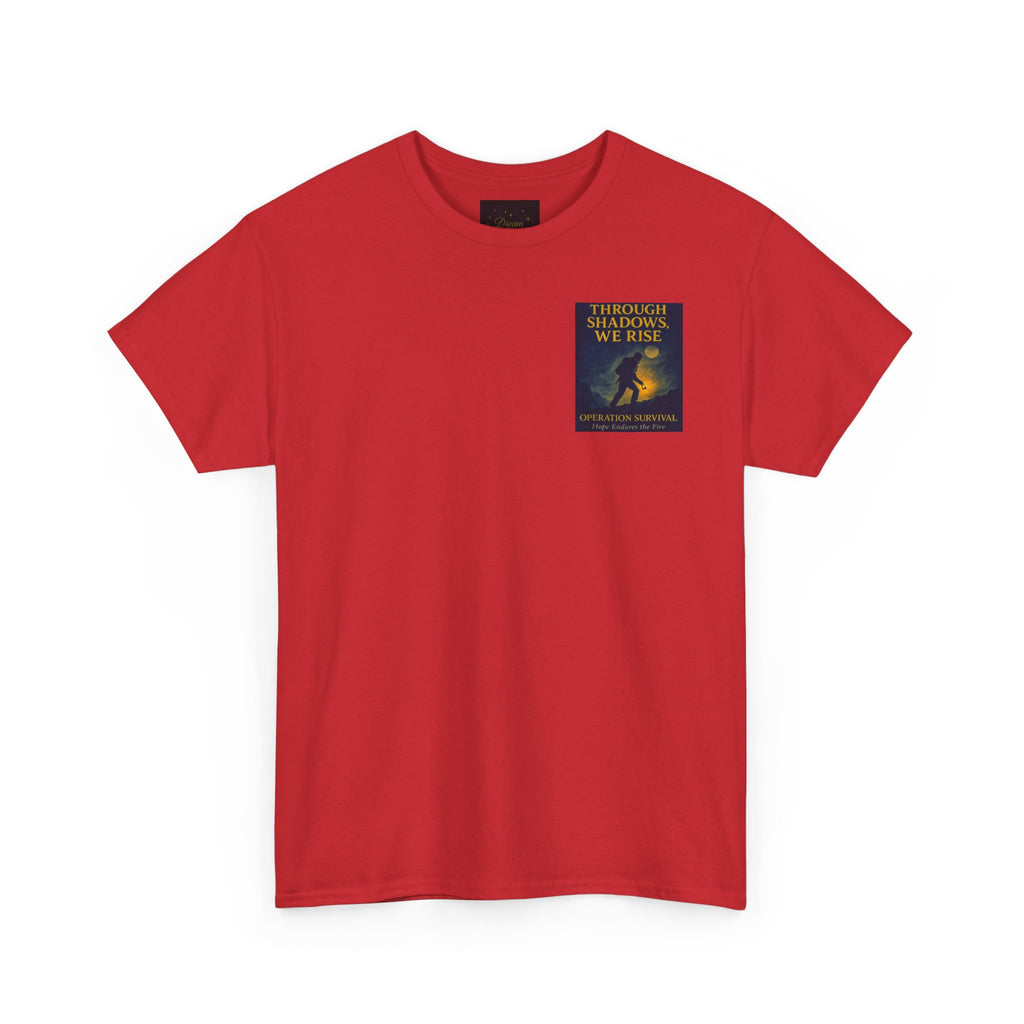 Through Shadows, We Rise - Back-print Cinematic Artwork Operation Survival Tee. Inspirational and Motivational Apparel, Gift for Dreamers, Creative Expression Wear