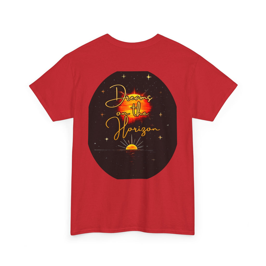 Dreams on the Horizon – Sunrise Back-Print Heavy Cotton Tee, Inspirational and Motivational Apparel, Gift for Dreamers, Creative Expression Wear