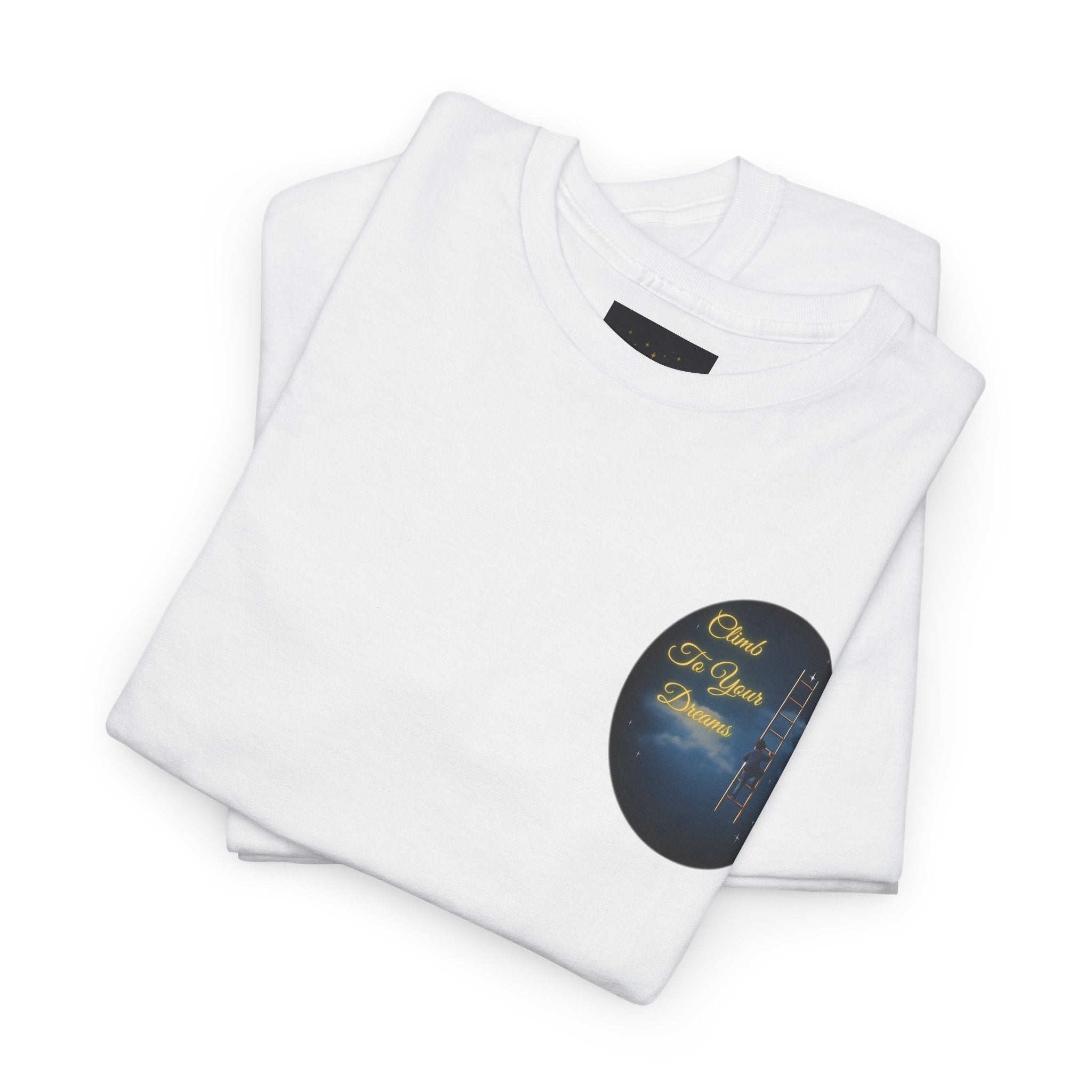Climb To Your Dreams – Starry Night Ladder Back-Print Tee + Front Badge | Gildan 5000, Inspirational and Motivational Apparel, Gift for Dreamers, Creative Expression Wear