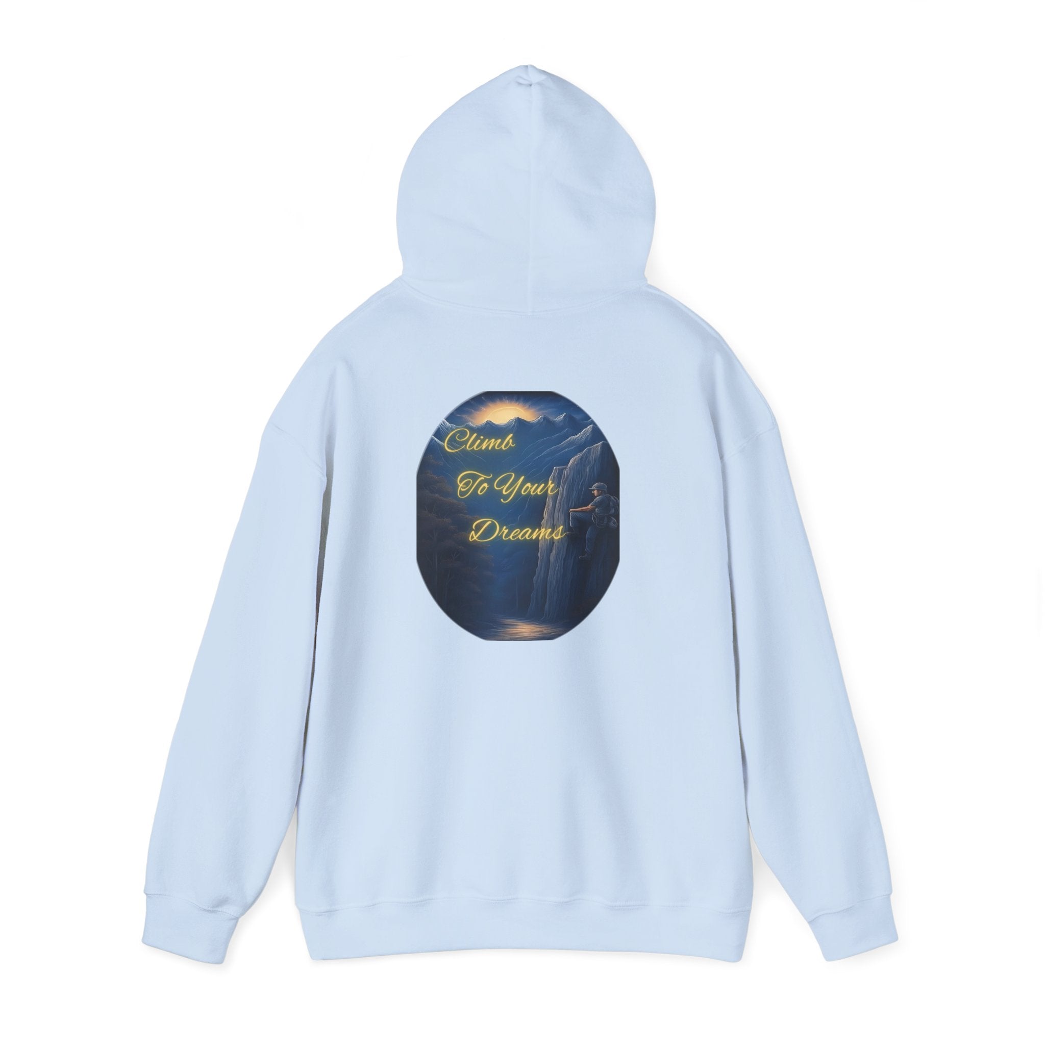 Climb To Your Dreams - Mountain Sunrise Hoodie | Back Glow Print + Front Badge | Heavy Blend™, Inspirational and Motivational Apparel, Gift for Dreamers, Creative Expression Wear