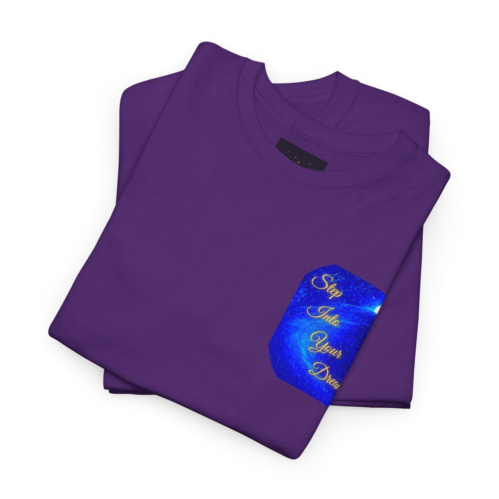 Dreamy Inspiration Tee — “Step Into Your Dreams” Motivational Shirt. Inspirational and Motivational Apparel, Gift for Dreamers, Creative Expression Wear