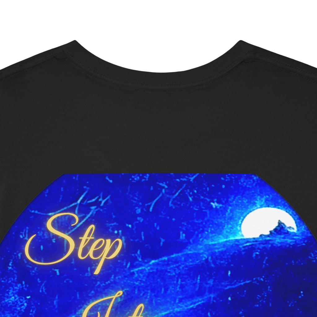 Dreamy Inspiration Tee — “Step Into Your Dreams” Motivational Shirt. Inspirational and Motivational Apparel, Gift for Dreamers, Creative Expression Wear