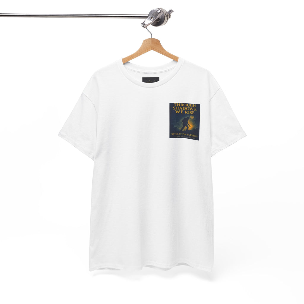 Through Shadows, We Rise - Back-print Cinematic Artwork Operation Survival Tee. Inspirational and Motivational Apparel, Gift for Dreamers, Creative Expression Wear