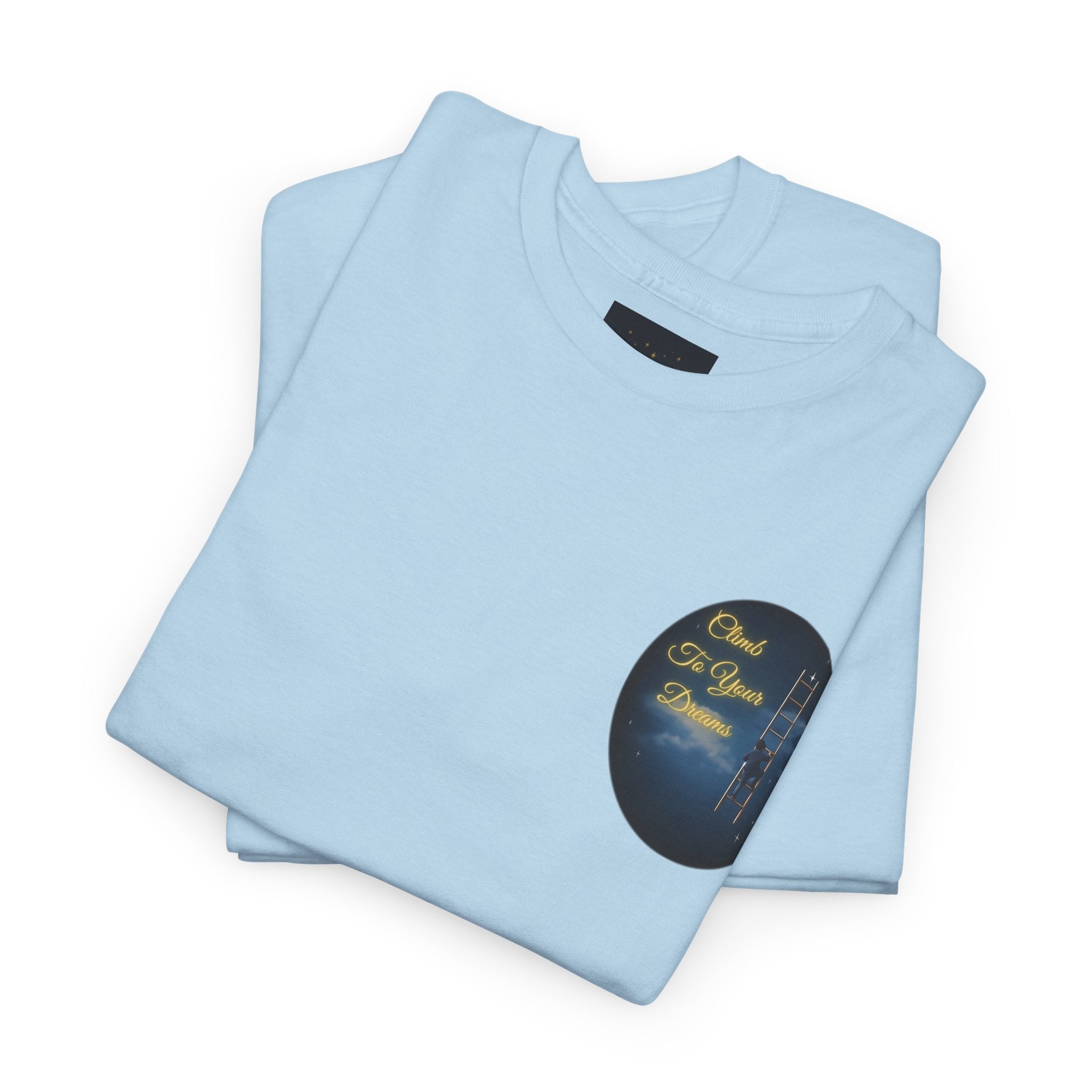 Climb To Your Dreams – Starry Night Ladder Back-Print Tee + Front Badge | Gildan 5000, Inspirational and Motivational Apparel, Gift for Dreamers, Creative Expression Wear