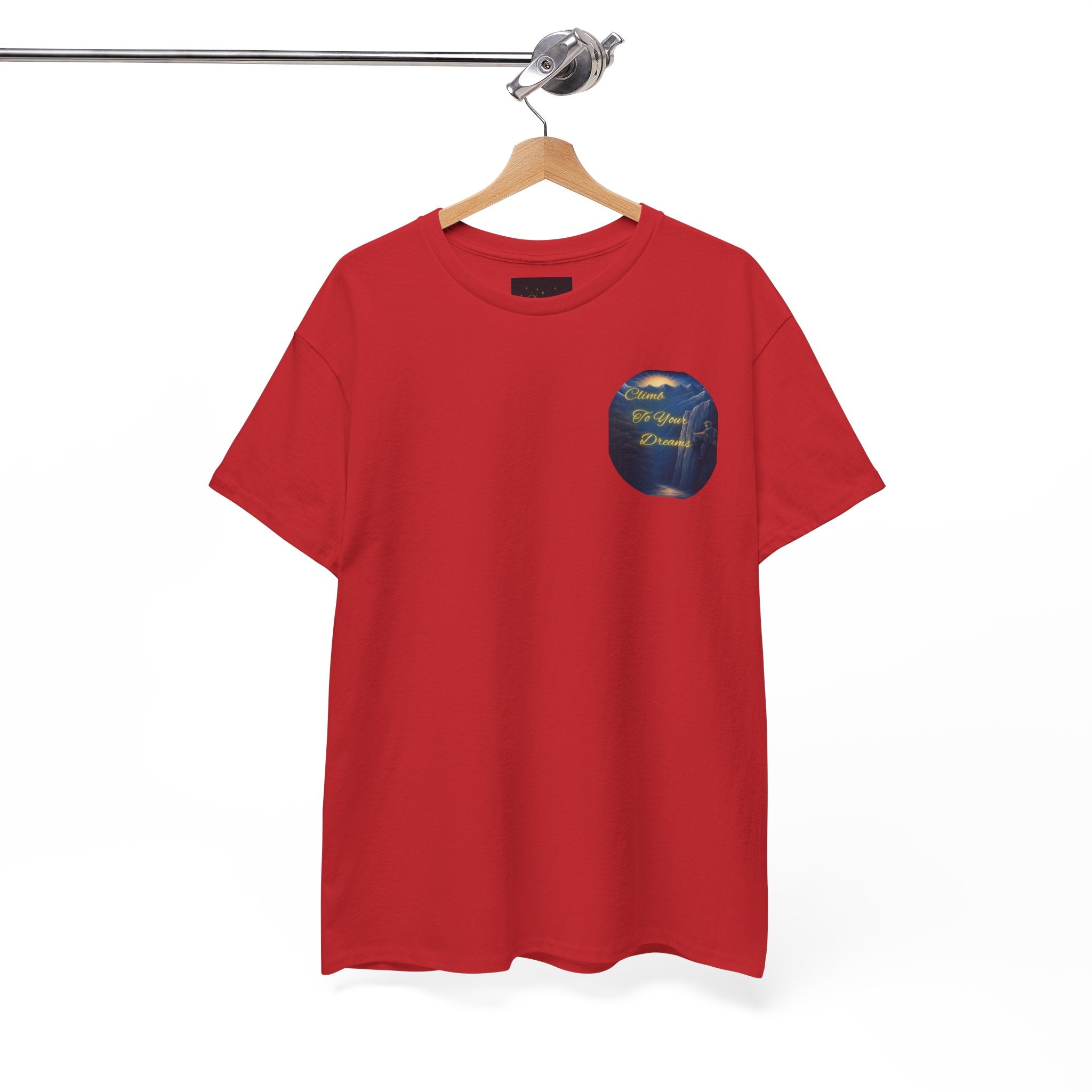Climb To Your Dreams – Rock Climber Back-Print Tee + Front Badge | Gildan 5000, Inspirational and Motivational Apparel, Gift for Dreamers, Creative Expression Wear