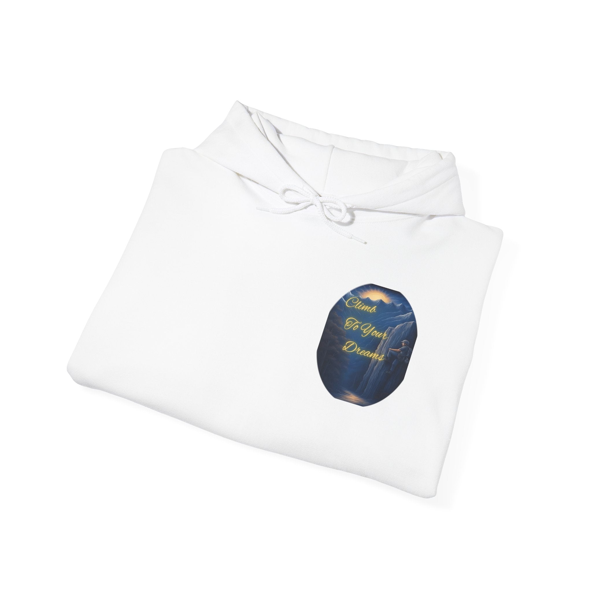 Climb To Your Dreams - Mountain Sunrise Hoodie | Back Glow Print + Front Badge | Heavy Blend™, Inspirational and Motivational Apparel, Gift for Dreamers, Creative Expression Wear