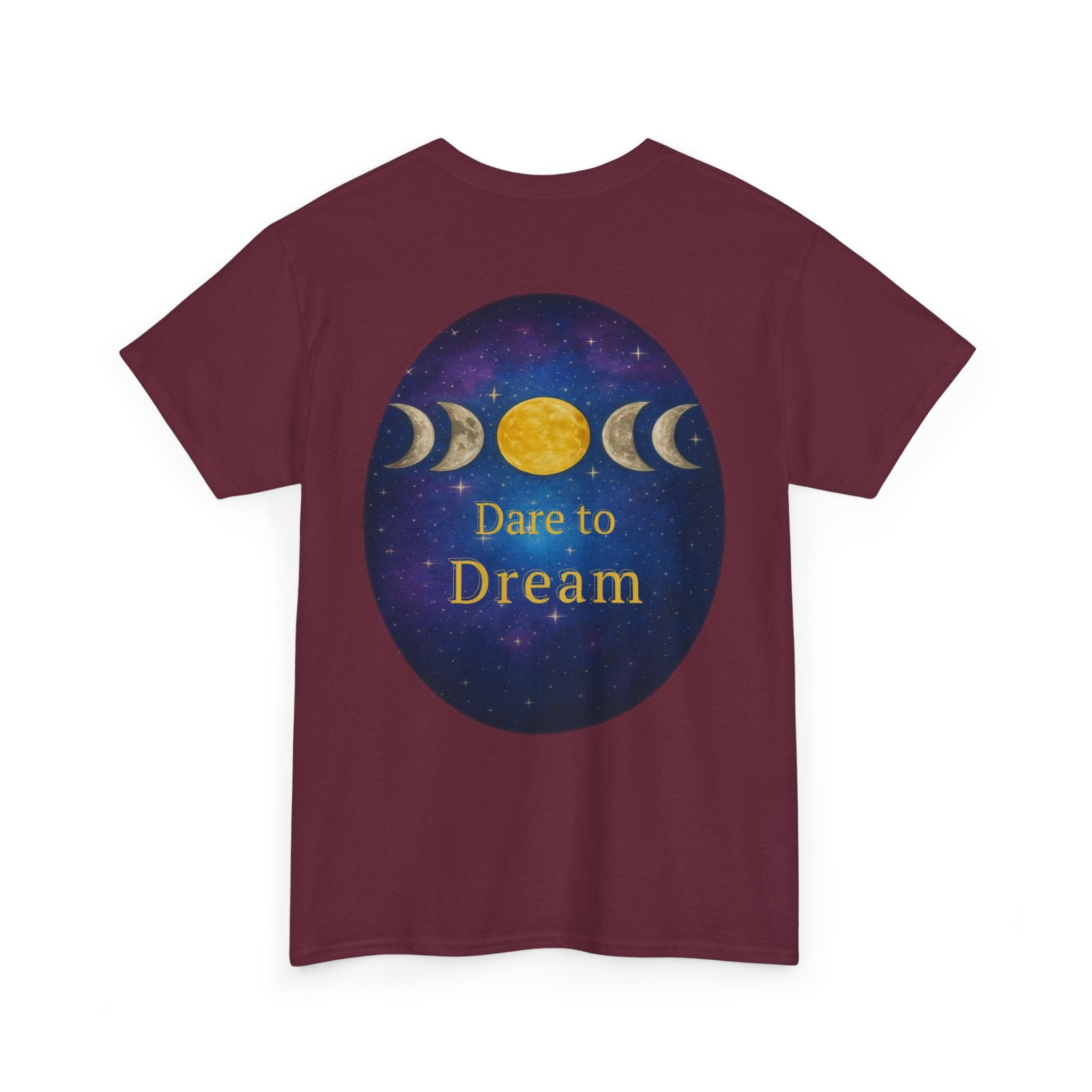 Dare to Dream Moon-Phase Tee – Golden Full Moon Back Print + Front Badge | Gildan 5000 Heavy Cotton, Inspirational and Motivational Apparel, Gift for Dreamers, Creative Expression Wear