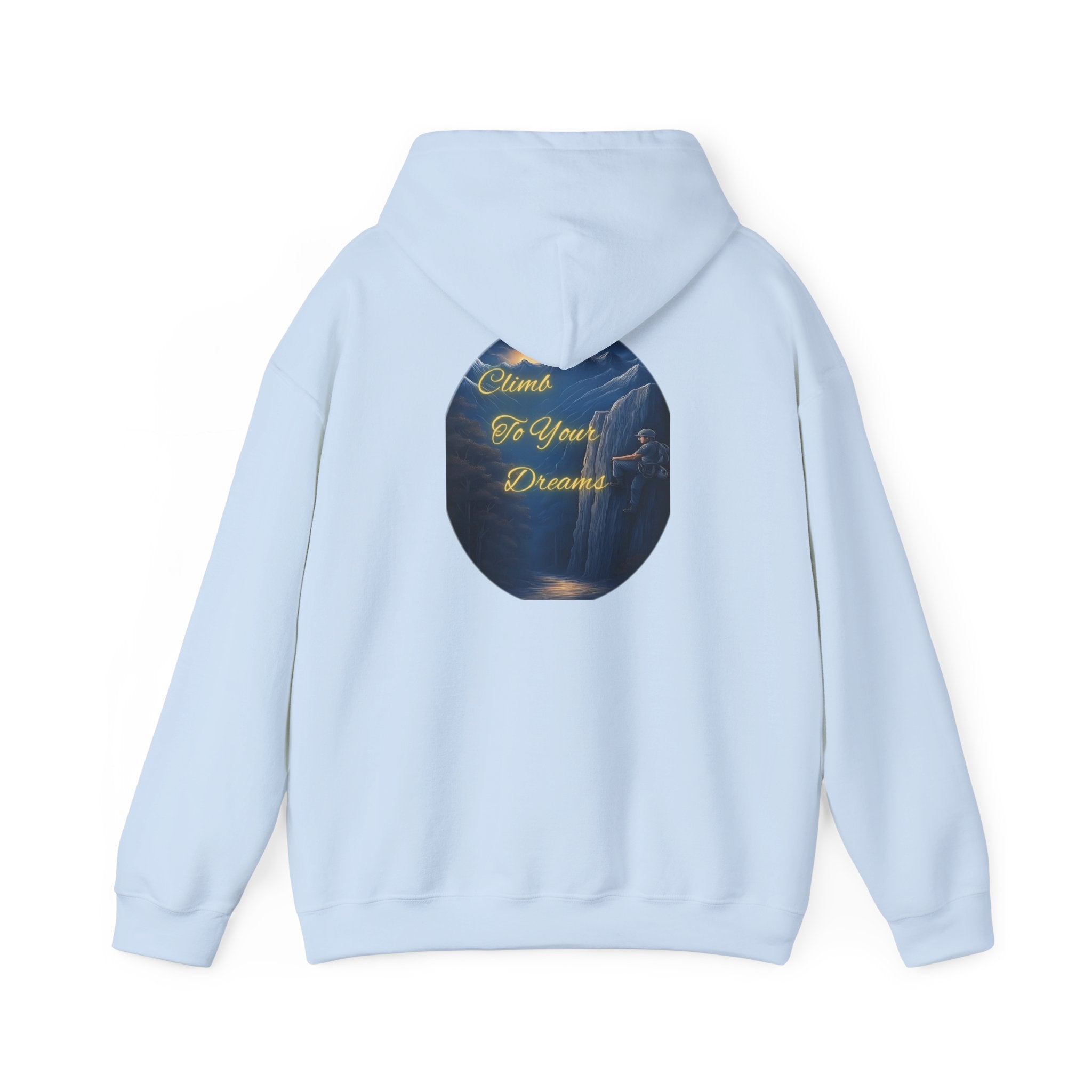 Climb To Your Dreams - Mountain Sunrise Hoodie | Back Glow Print + Front Badge | Heavy Blend™, Inspirational and Motivational Apparel, Gift for Dreamers, Creative Expression Wear