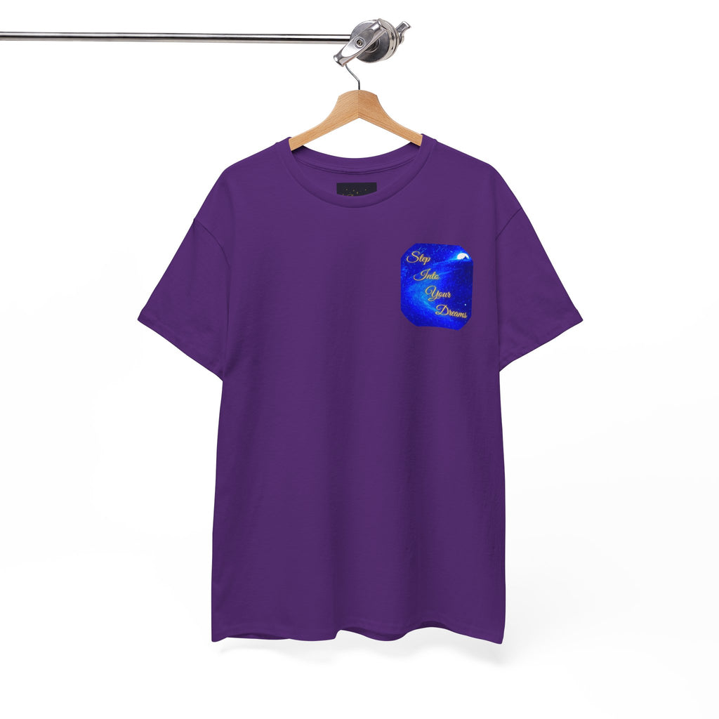 Dreamy Inspiration Tee — “Step Into Your Dreams” Motivational Shirt. Inspirational and Motivational Apparel, Gift for Dreamers, Creative Expression Wear