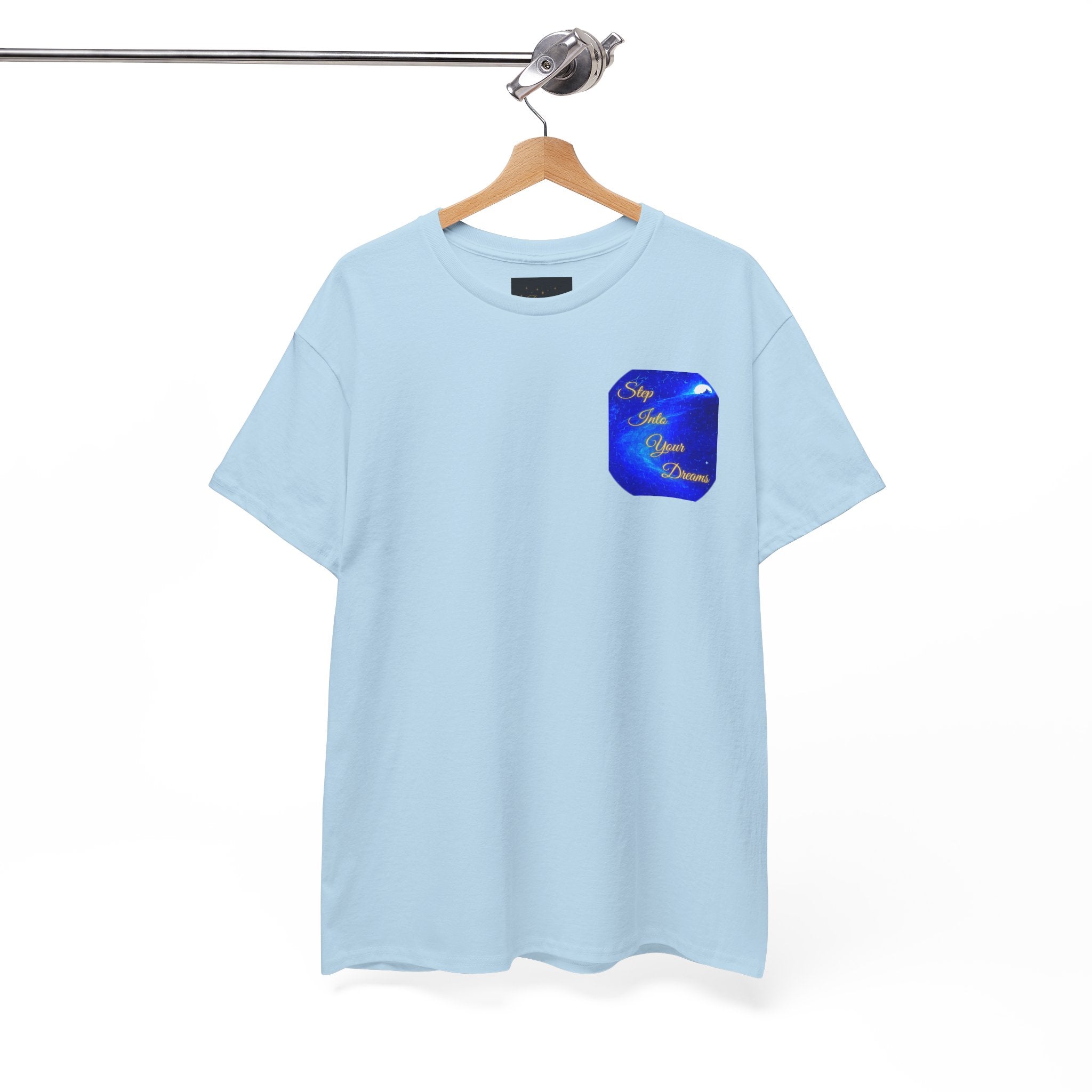 Dreamy Inspiration Tee — “Step Into Your Dreams” Motivational Shirt. Inspirational and Motivational Apparel, Gift for Dreamers, Creative Expression Wear