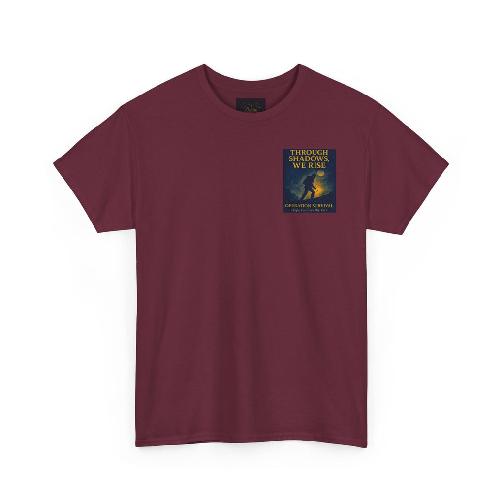Through Shadows, We Rise - Back-print Cinematic Artwork Operation Survival Tee. Inspirational and Motivational Apparel, Gift for Dreamers, Creative Expression Wear