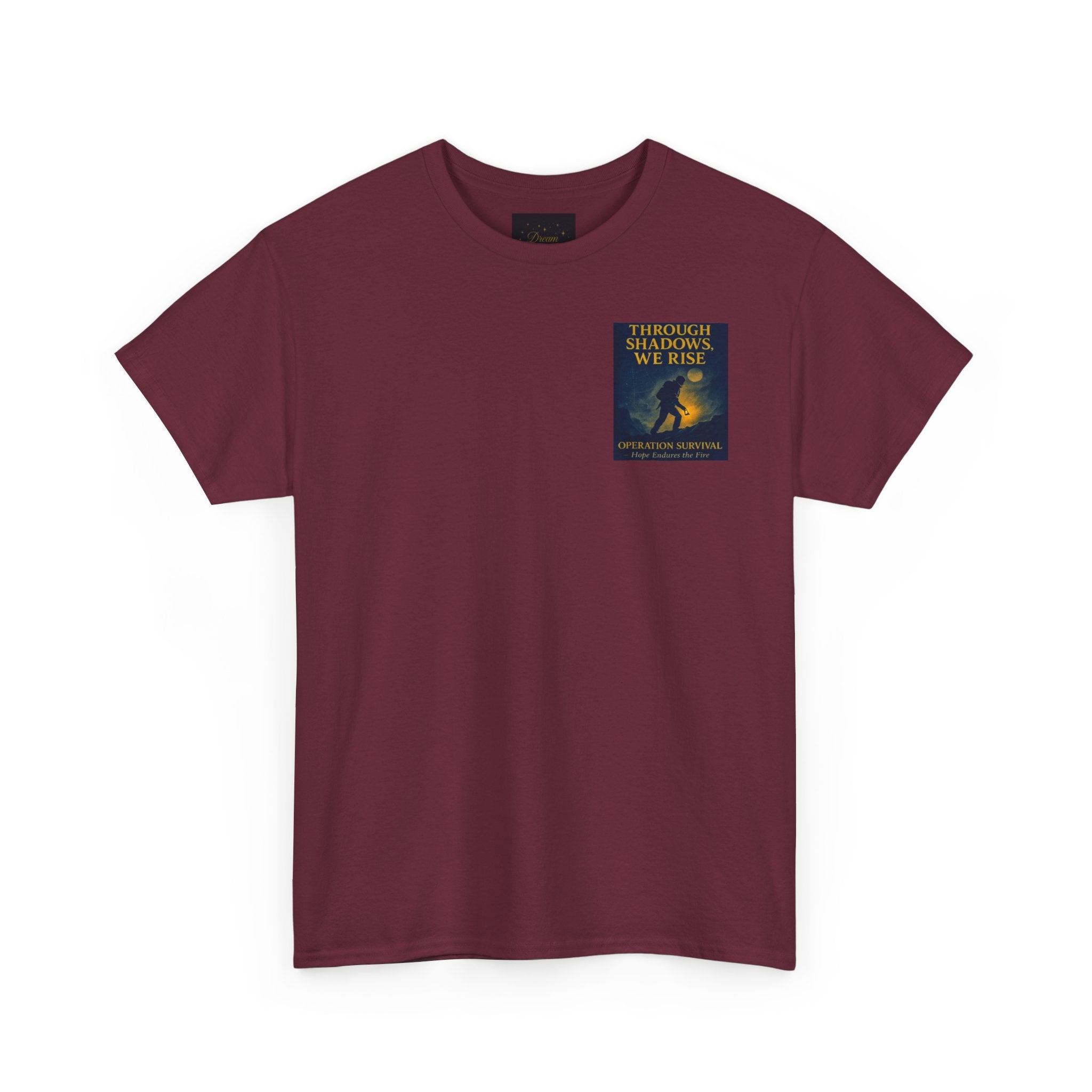 Through Shadows, We Rise - Back-print Cinematic Artwork Operation Survival Tee. Inspirational and Motivational Apparel, Gift for Dreamers, Creative Expression Wear