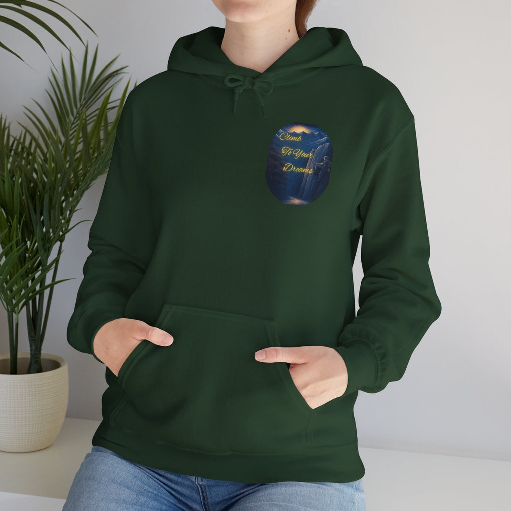 Climb To Your Dreams - Mountain Sunrise Hoodie | Back Glow Print + Front Badge | Heavy Blend™, Inspirational and Motivational Apparel, Gift for Dreamers, Creative Expression Wear