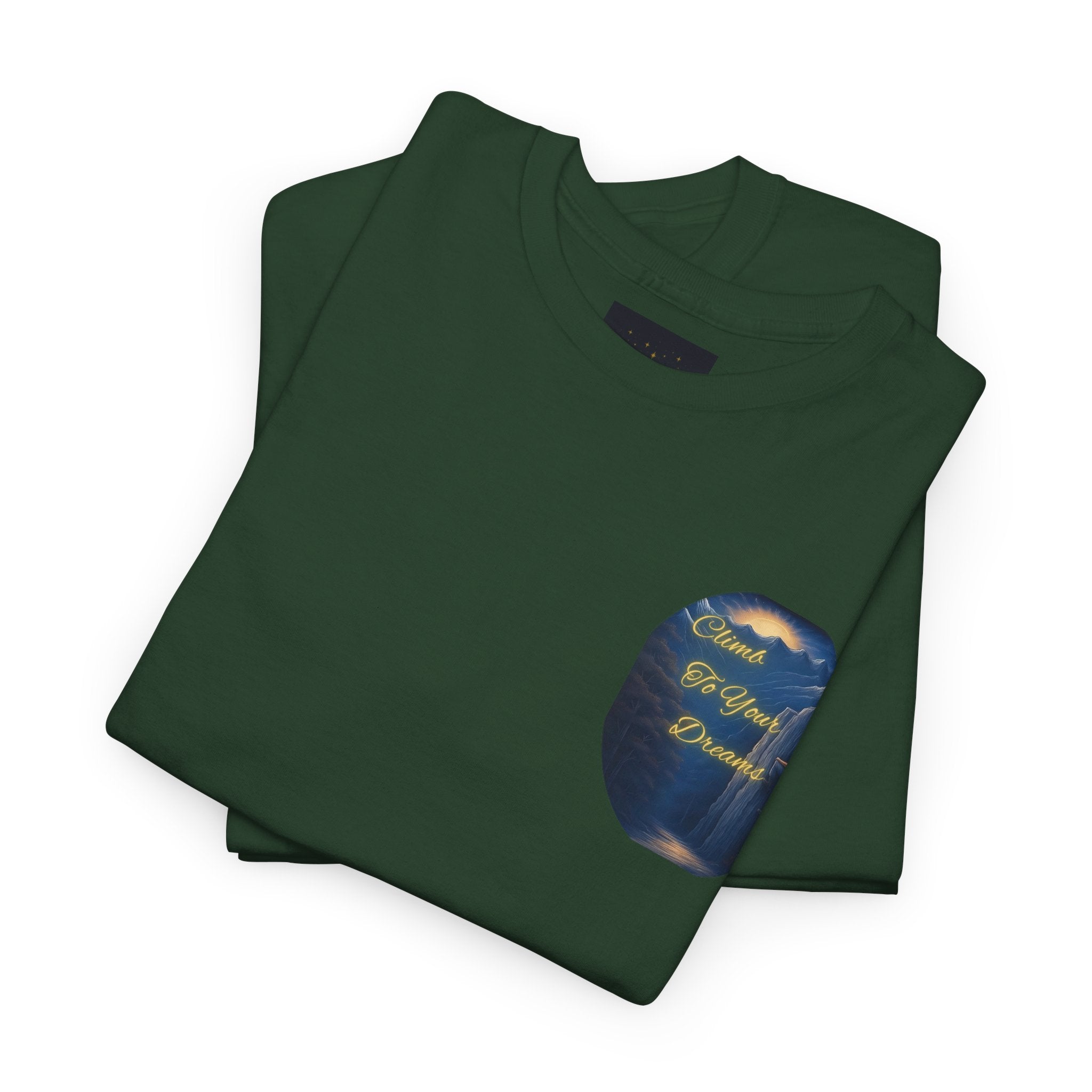 Climb To Your Dreams – Rock Climber Back-Print Tee + Front Badge | Gildan 5000, Inspirational and Motivational Apparel, Gift for Dreamers, Creative Expression Wear