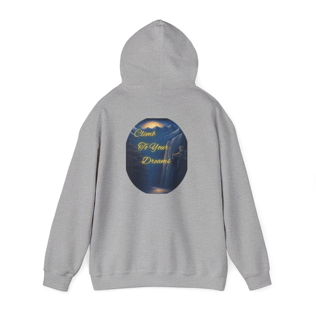 Climb To Your Dreams - Mountain Sunrise Hoodie | Back Glow Print + Front Badge | Heavy Blend™, Inspirational and Motivational Apparel, Gift for Dreamers, Creative Expression Wear