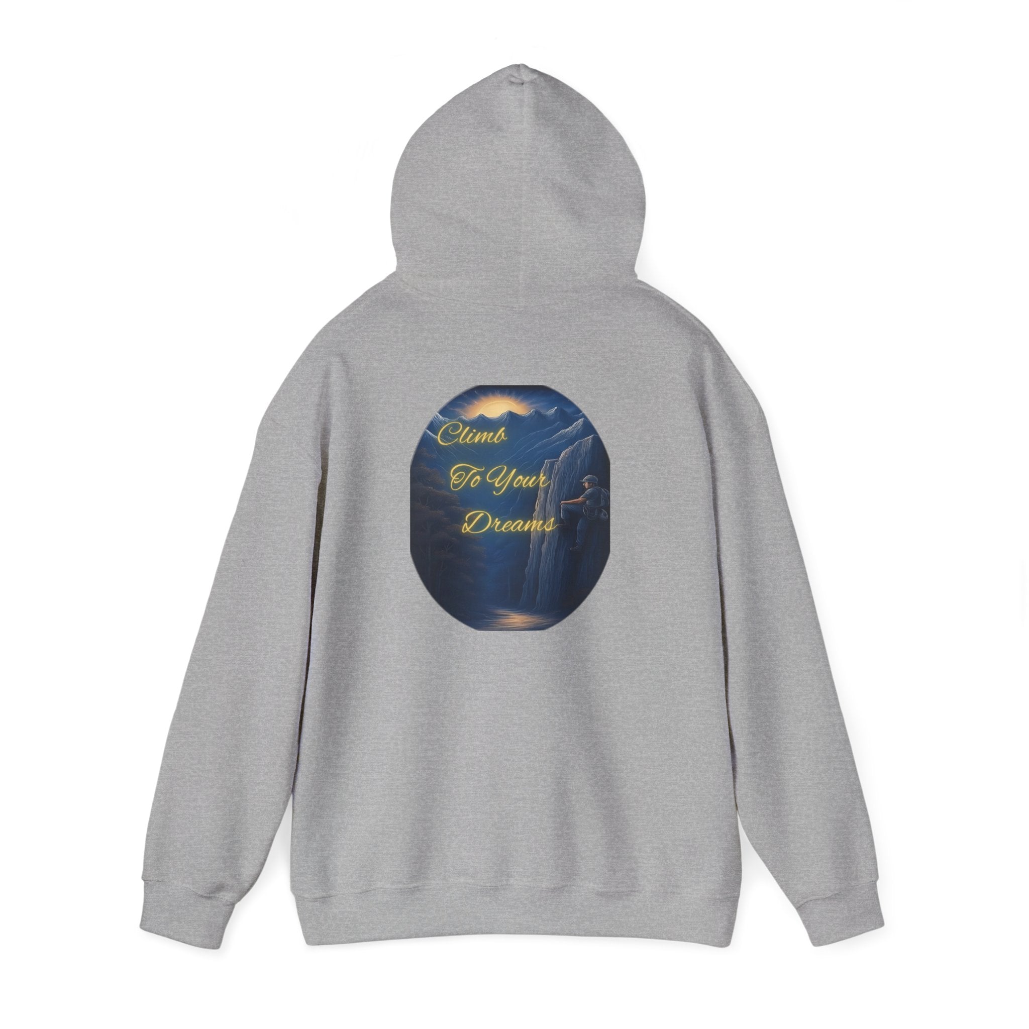 Climb To Your Dreams - Mountain Sunrise Hoodie | Back Glow Print + Front Badge | Heavy Blend™, Inspirational and Motivational Apparel, Gift for Dreamers, Creative Expression Wear