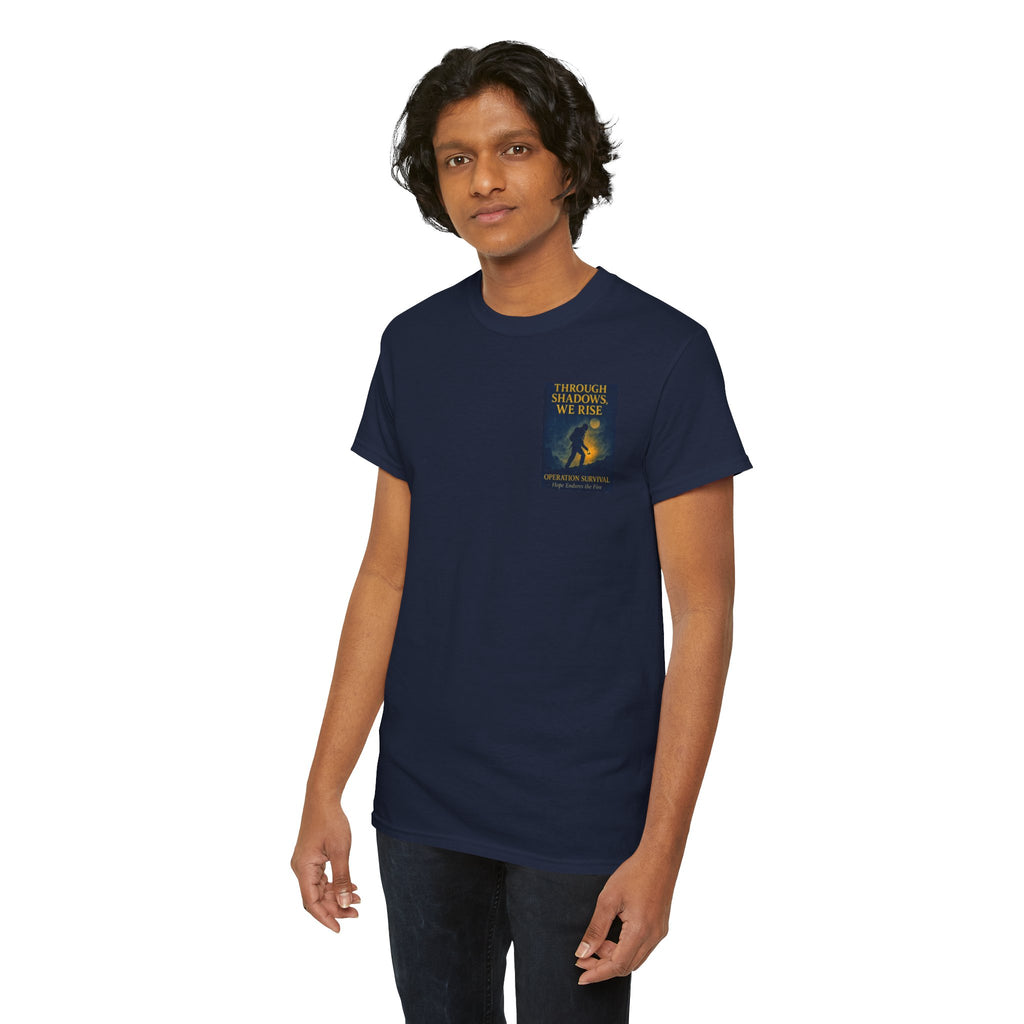 Through Shadows, We Rise - Back-print Cinematic Artwork Operation Survival Tee. Inspirational and Motivational Apparel, Gift for Dreamers, Creative Expression Wear