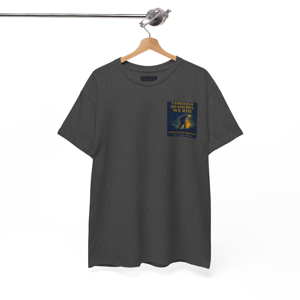 Through Shadows, We Rise - Back-print Cinematic Artwork Operation Survival Tee. Inspirational and Motivational Apparel, Gift for Dreamers, Creative Expression Wear